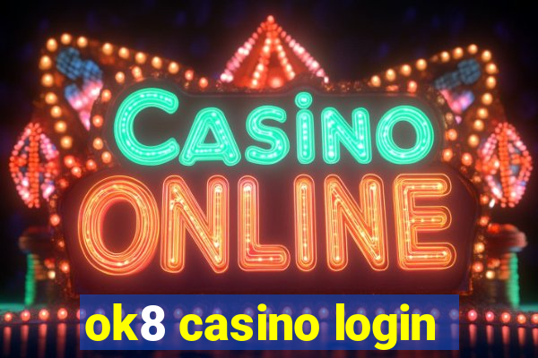 ok8 casino login